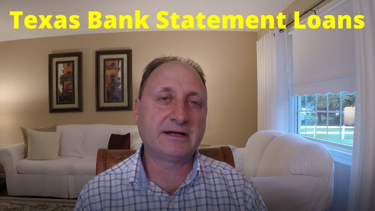 Texas Bank Statement Loans for 2025