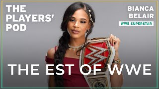 Bianca Belair: The EST of WWE | The Players' Pod