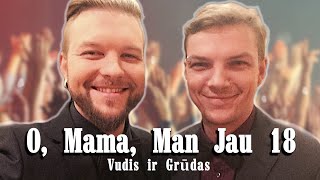 Vudis ir Grūdas - O, Mama, Man Jau 18 (Lyric Video). Geriausia Lietuviška Daina