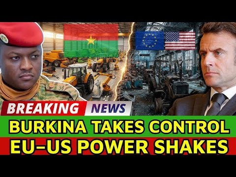 BREAKING Burkina Faso Takes Charge Traoré Shakes Western Empires LIVE