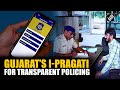 I-Pragati: Gujarat’s new system for real-time police case updates