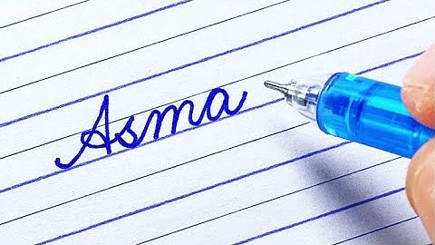“Asma” in neat and clean cursive writing | Beautiful cursive handwriting | calligraphy | i Write