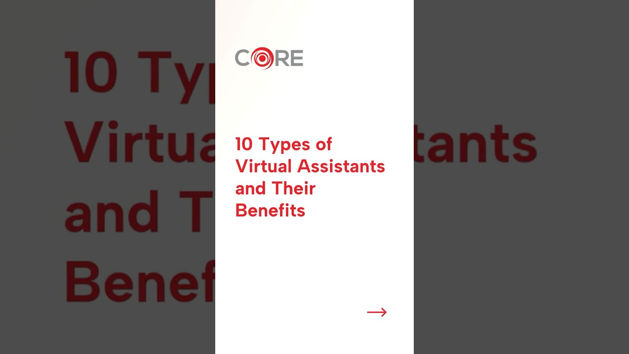 rewrite this title 10 Types of Virtual Assistants and Their Benefits rewrite this title 10 Types of Virtual Assistants and Their Benefits
