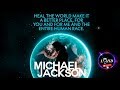 Michael Jackson - Heal The World ( Official Version 2020 )  || LMJHD