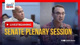 LIVE - Senate plenary session (May 12, 2026) | GMA News - Replay