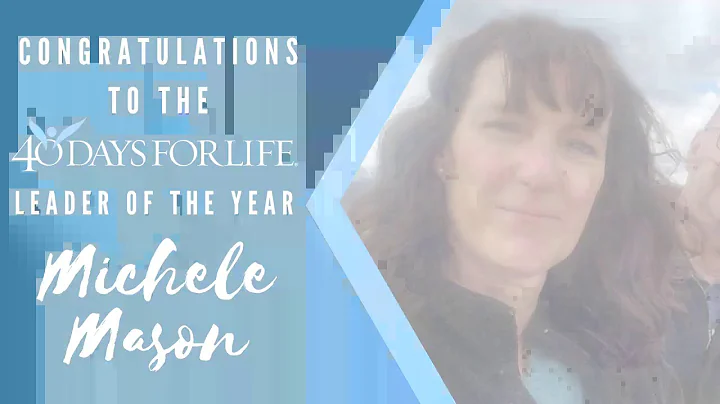 Michele Mason is the 2020 40 Days for Life Leader ...