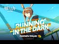 MONKEY MAJIK - Running In The Dark【スマートフォン向けゲームアプリ「アークナイツ」イメージ曲】