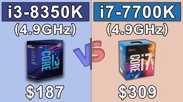 i3 8350K (4.9GHz) vs i7 7700K (4.9GHz)  |  Which is a better value for money...???
