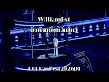 ยิ่งห้ามยิ่งหวั่นไหว - WilliamEst LOLFanFest2026D1 22052026 #LOLFanFest2026D1
