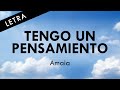 AMAIA TENGO UN PENSAMIENTO LETRA OFICIAL