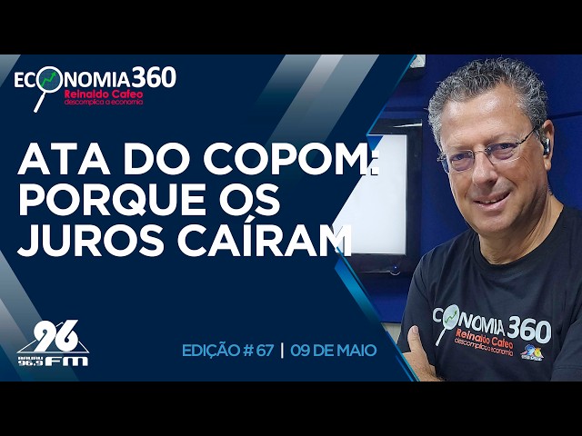 Ata do COPOM: porque os juros caíram | Corte do Economia 360
