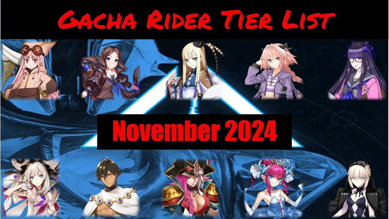 [FGO] Gacha Rider Tier List (November 2024) - YouTube