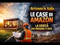 👉 “Arrivano in Italia le case di Amazon: la verità che nessuno ti dice”