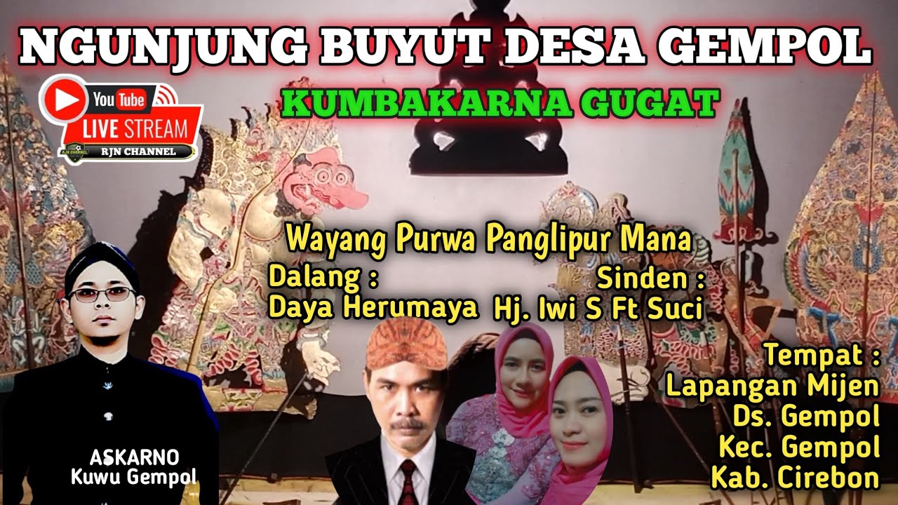 Live Wayang Kulit Desa Gempol | KUMBAKARNA GUGAT | Dalang Daya Sinden Hj. Iwi S