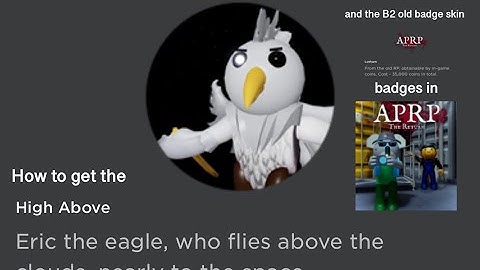 How to get the “High Above” and the Book 2 old badge skin badges in APRP The Return [DEMO]! (ROBLOX)