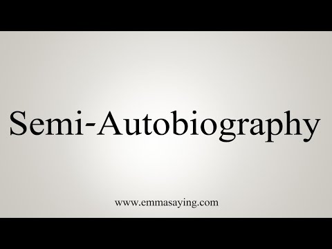 Semi Autobiography Meaning In English