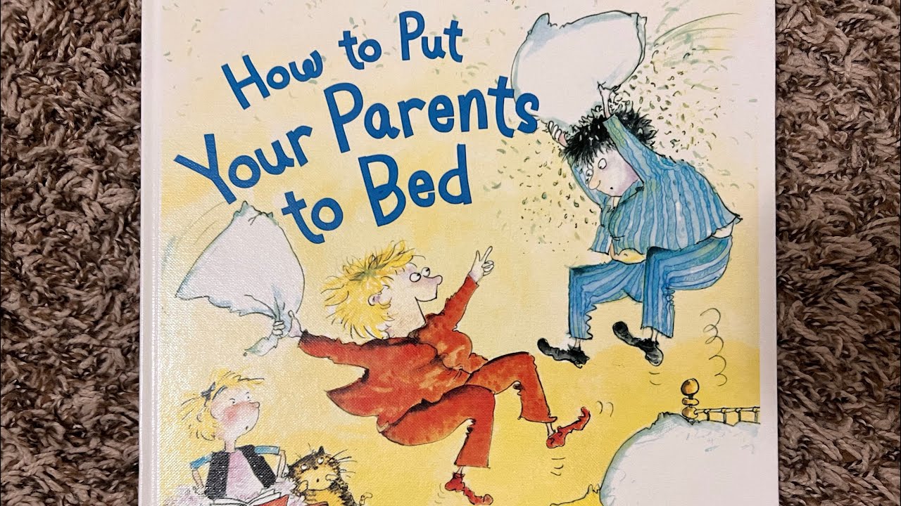 How To Put Your Parents To Bed YouTube How to put your parents to bed youtube