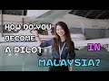 How to Become a Pilot in Malaysia | Asia Aeronautical Training Academy