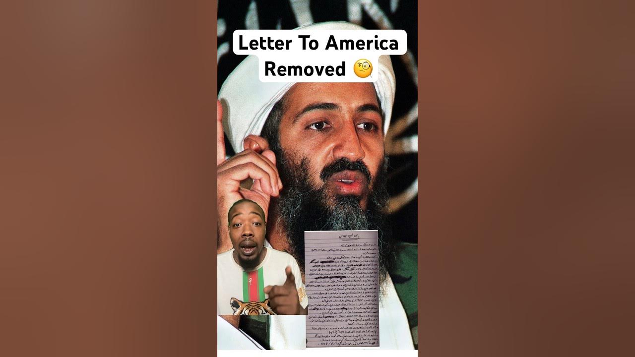 Osama bin Laden Letter to America Removed YouTube