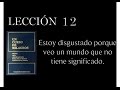 Lección 12 Un Curso de Milagros