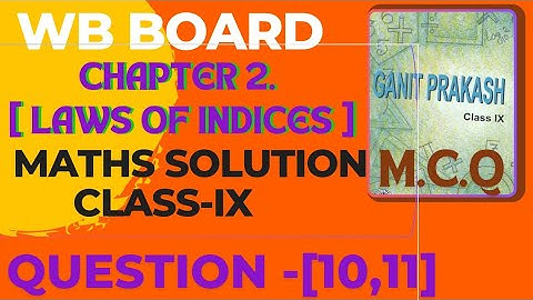 @MCQ // WB board Class-9th maths chapter 2| Question [10,11] || laws of indices chapter 2 wbbse||.