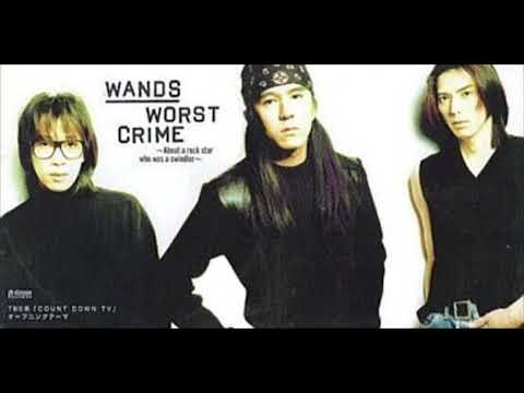 WANDS『WORST CRIME』by hari
