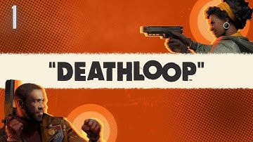 Deathloop - Xbox Series X Gameplay Walkthrough - Part 1 - I Need Answers