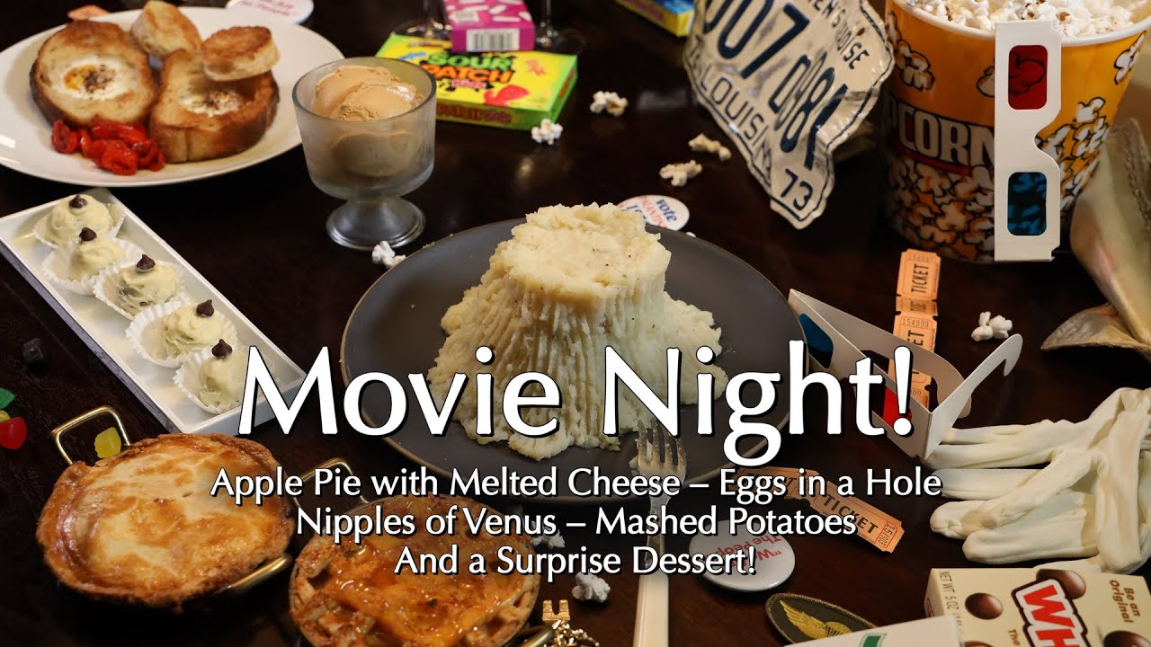 movie-night-apple-pie-nipples-of-venus-mashed-potatoes-and-a
