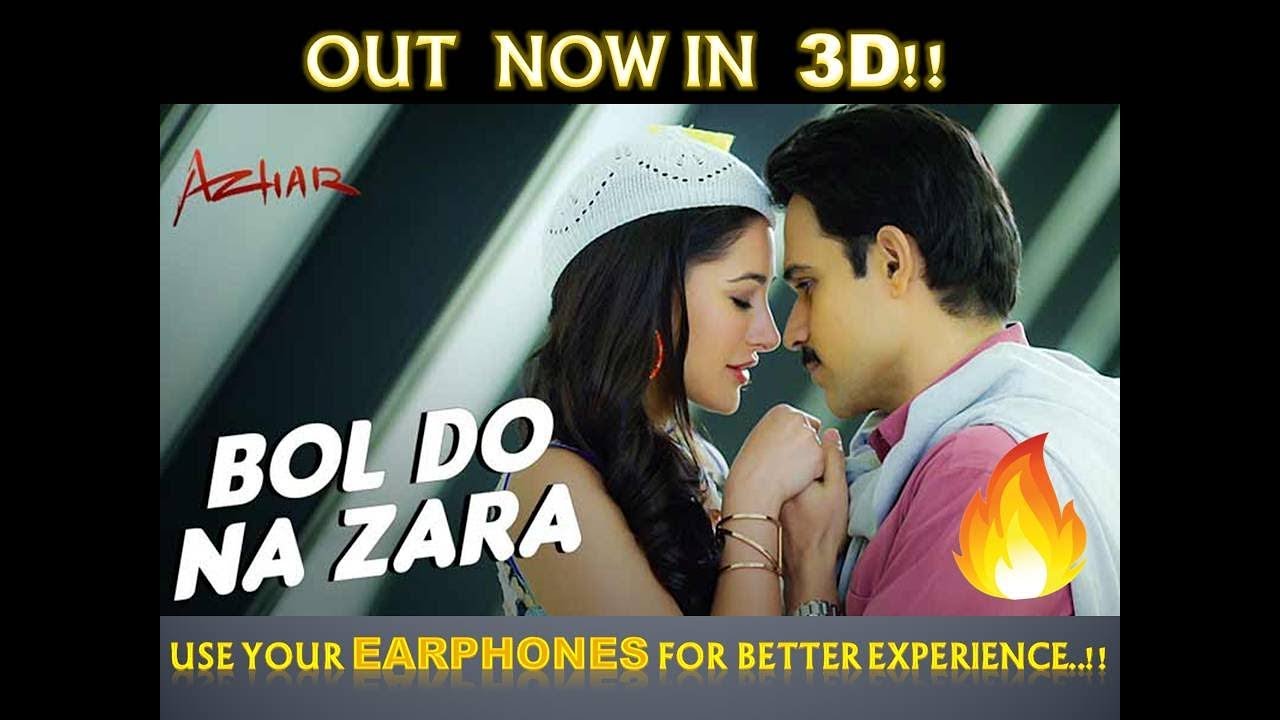 3D Music Innovations - Bol Do Na Zara (3d Surround Audio)