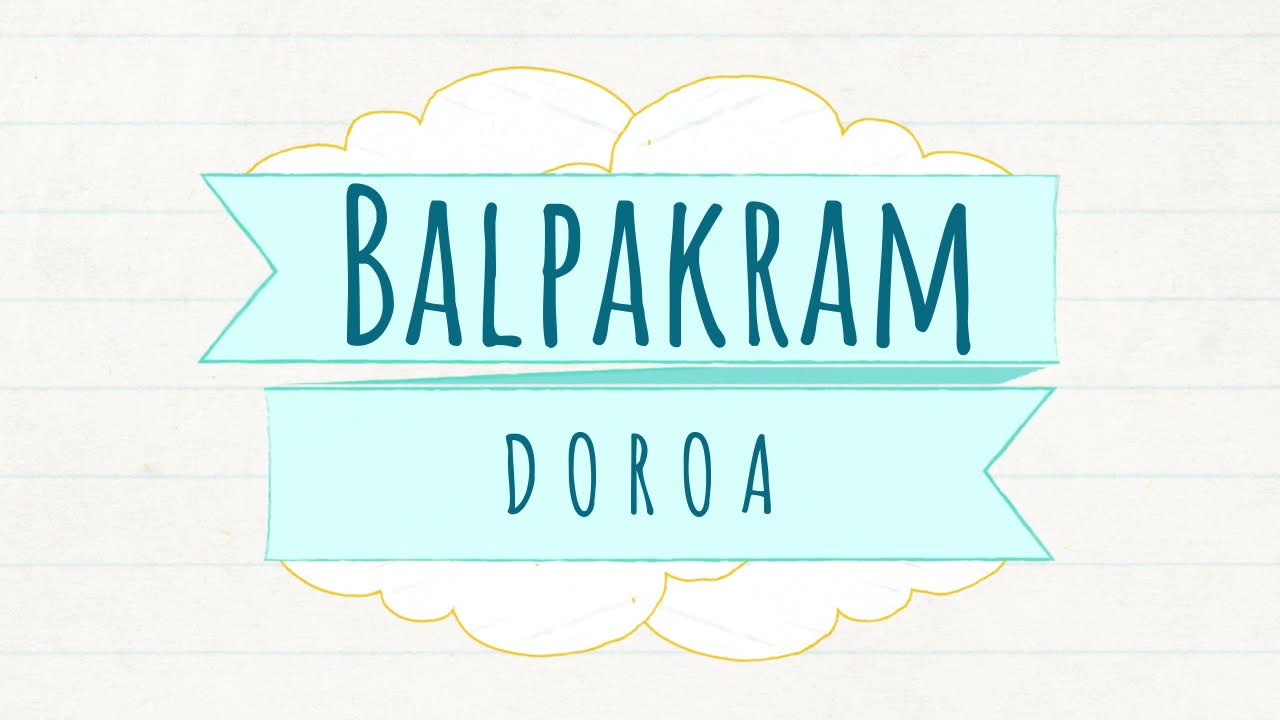 Doroa Band  BALPAKRAM
