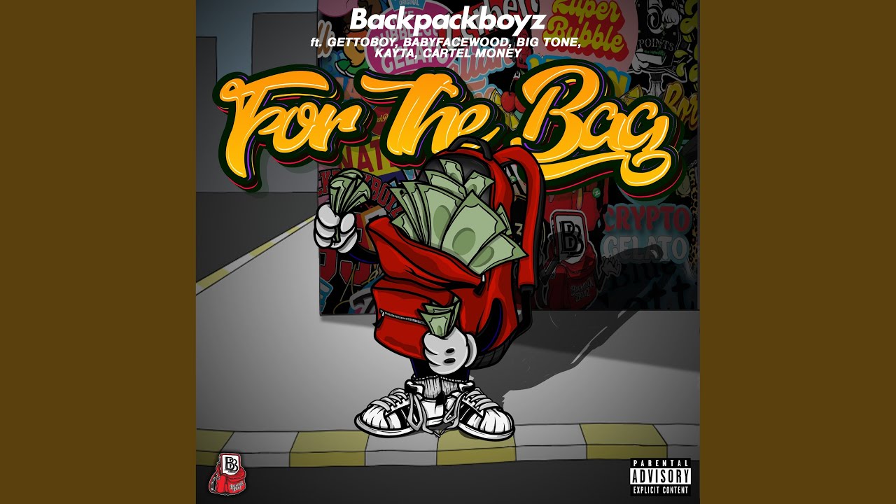 For The Bag (feat. GhettoBoy, BabyFace Wood, Big Tone, Kayta & Cartel Money)