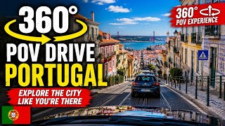 360° POV Drive Through Portugal 🇵🇹 | Explore the City Like You’re There