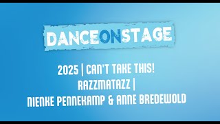 Rkdos Dance On Stage 2025 Razzmatazz Cant Take This