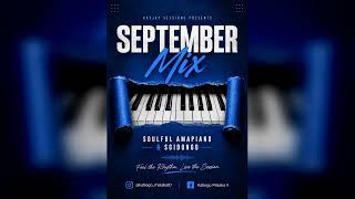 KayJay Sessions - September 2026 Amapiano Mix (Ft. Kabza De Small, DJ Vino, Sfarzo Rtee, Lowbass Dj)