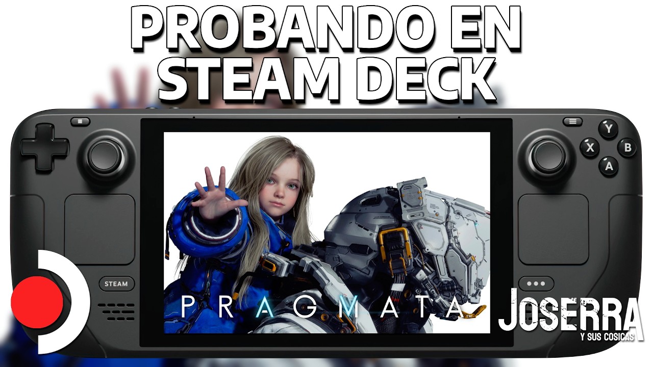 Probando Pragmata en Steam Deck OLED