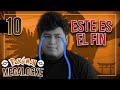 🔴el fin - Pokémon MEGALOCKE #10