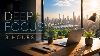 Deep Focus | 3 Hours Focus Music for Coding, Study & Productivity
