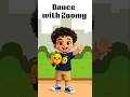 Dance with Zoomy Action Song for kids #actionsong #kidssongs #danceforkids