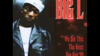 Big L - The Heist