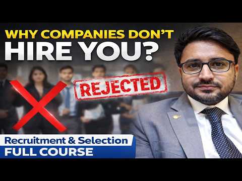Recruitment & Selection Process | Hiring Strategy, Interviews & Talent Acquisition (Concept 49/100)