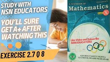 Class 10th Math | KPK Board | Unit 2 - Theory of Quadratic Equations | E 2.7 Q8 | KPK Board | NSN