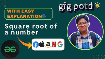 Square root of a number | gfg potd today | 13-08-2024 | Problem of the day #day137