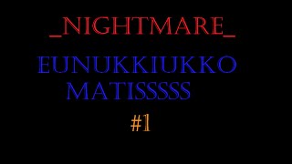 Minecraftnightmare-1 Wmatisssss