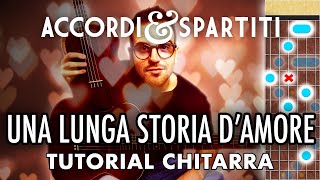 UNA LUNGA STORIA D'AMORE Tutorial Chitarra - Gino Paoli