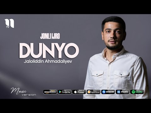 Слушать песню Jaloliddin Ahmadaliyev - Dunyo (jonli ijro)
