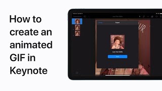 How to create an animated GIF in Keynote on iPhone, iPad, and iPod touch — Apple Support screenshot 4