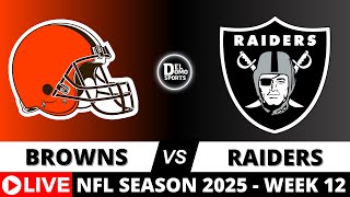 CLEVELAND BROWNS VS LAS VEGAS RAIDERS 🏈 NFL Game Score Week 12 | NOV 23, 2025