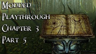 Skyrim PC Modded Playthrough - (Ch. 3) #5 - Apocrypha | Skyrim Mods