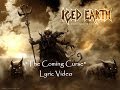 Iced Earth - The Coming Curse (Lyric Video)