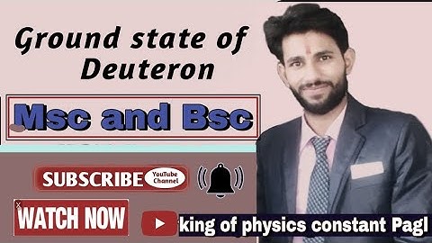 Ground state of Deuteron